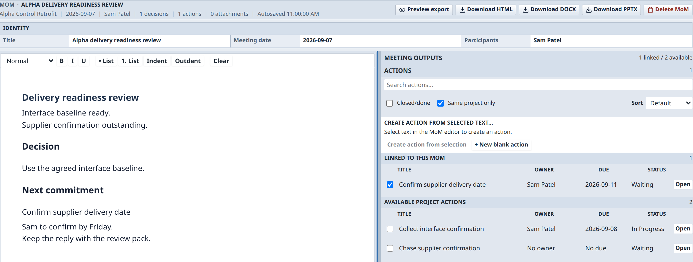 Real delivery readiness review with a decision and the supplier follow-up commitment.